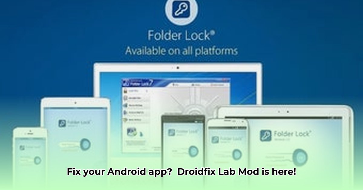 droidfix-lab-mod
